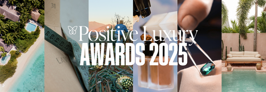 Nissaba Shortlisted: Positive Luxury Awards 2025
